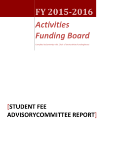 FY 2015-2016 Activities Funding Board STUDENT FEE