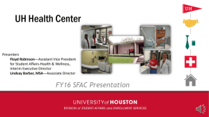 UH Health Center FY16 SFAC Presentation Presenters for Student Affairs-Health &amp; Wellness,