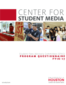 CENTER FOR STUDENT MEDIA F Y 1 6 - 1 7