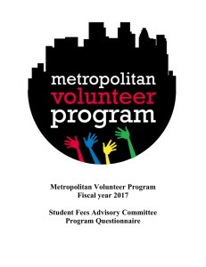 Metropolitan Volunteer Program Fiscal year 2017 Student Fees Advisory Committee Program Questionnaire