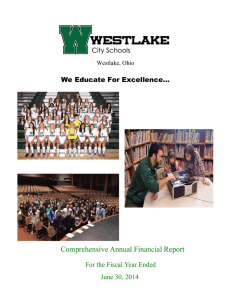 Comprehensive Annual Financial Report We Educate For Excellence… June 30, 2014