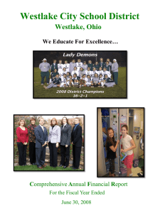 Westlake City School District Westlake, Ohio We Educate For Excellence… C
