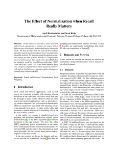 The Effect of Normalization when Recall Really Matters