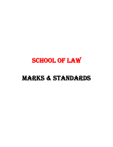 SCHOOL of law  MARKS &amp; STANDARDS