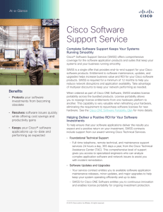 Cisco Software Support Service At-a-Glance Complete Software Support Keeps Your Systems