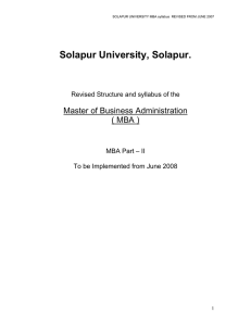 Solapur University, Solapur. Master of Business Administration ( MBA )