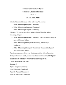 Solapur University, Solapur School of Chemical Sciences M.Sc.I (w.e.f. June 2011)