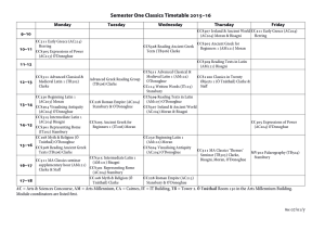 Semester One Classics Timetable 2015–16  Monday Tuesday