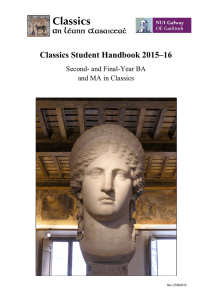 Classics Student Handbook 2015–16 Second- and Final-Year BA and MA in Classics
