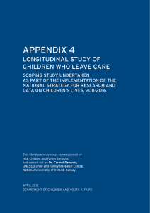 Appendix 4 LongitudinAL Study of ChiLdren who LeAve CAre