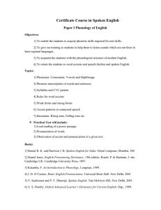 Certificate Course in Spoken English Paper I Phonology of English