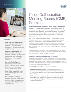 Cisco Collaboration Meeting Rooms (CMR) Premises At-A-Glance