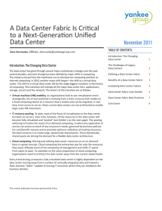 A Data Center Fabric Is Critical to a Next-Generation Unified Data Center