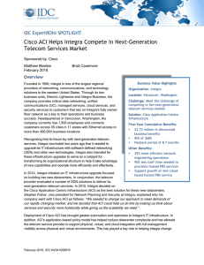 Cisco ACI Helps Integra Compete in Next-Generation Telecom Services Market Overview