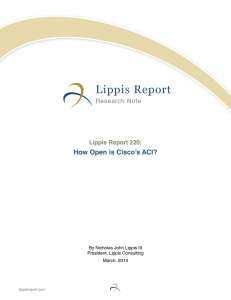 How Open is Cisco’s ACI?  Lippis Report 220: