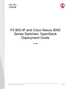 F5 BIG-IP and Cisco Nexus 9000 Series Switches: OpenStack Deployment Guide Guide