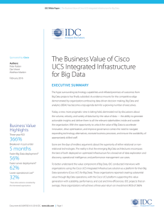 The Business Value of Cisco UCS Integrated Infrastructure for Big Data EXECUTIVE SUMMARY