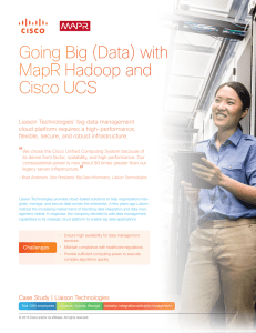 Going Big (Data) with MapR Hadoop and Cisco UCS