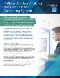 Platfora Big Data Analytics and Cisco Unified Computing System