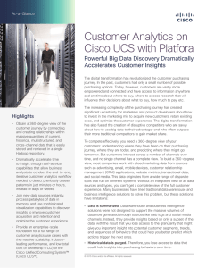 Customer Analytics on Cisco UCS with Platfora Powerful Big Data Discovery Dramatically