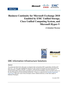 Business Continuity for Microsoft Exchange 2010 Enabled by EMC Unified Storage,