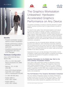 The Graphics Workstation Unleashed: Hardware- Accelerated Graphics Performance on Any Device