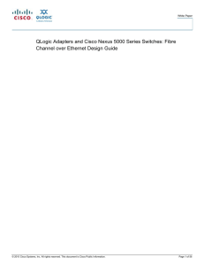 QLogic Adapters and Cisco Nexus 5000 Series Switches: Fibre  White Paper