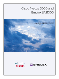 Cisco Nexus 5000 and Emulex LP21000 A Fibre Channel over Ethernet