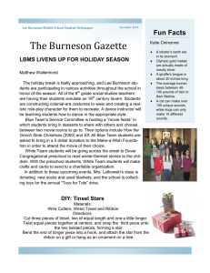 The Burneson Gazette Fun Facts LBMS LIVENS UP FOR HOLIDAY SEASON