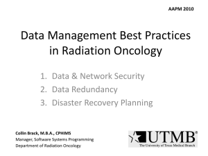 Data Management Best Practices in Radiation Oncology 1. Data &amp; Network Security