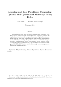 Learning and Loss Functions: Comparing Optimal and Operational Monetary Policy Rules Eric Gaus