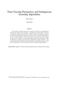 Time-Varying Parameters and Endogenous Learning Algorithms Eric Gaus July 2015