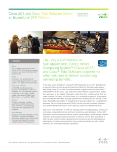 Cisco UCS and Cisco Tidal Software Deliver an Exceptional SAP Platform