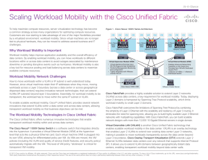 Scaling Workload Mobility with the Cisco Unified Fabric At-A-Glance