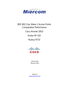 IEEE 802.11ac Wave 2 Access Points Comparative Performance Cisco Aironet 1852i Aruba AP-325