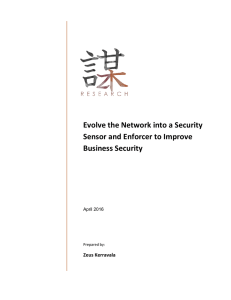 Evolve the Network into a Security Sensor and Enforcer to Improve