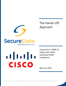 The Hands-Off Approach Using Cisco’s VMDC to reduce pain while