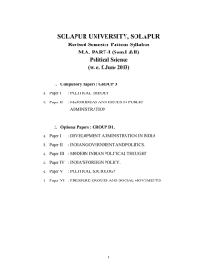 SOLAPUR UNIVERSITY, SOLAPUR Revised Semester Pattern Syllabus M.A. PART-I (Sem.I &amp;II) Political Science