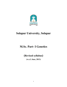 Solapur University, Solapur M.Sc. Part- I Genetics (