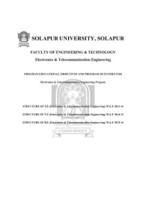 SOLAPUR UNIVERSITY, SOLAPUR FACULTY OF ENGINEERING &amp; TECHNOLOGY Electronics &amp; Telecommunication Engineering