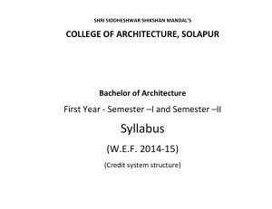 Syllabus  (W.E.F. 2014‐15)  COLLEGE OF ARCHITECTURE, SOLAPUR   