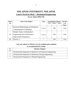SOLAPUR UNIVERSITY, SOLAPUR Course Work for Ph.D. – Mechanical Engineering (w.e.f. June-2014-15)