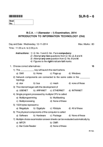 SLR-S  6 *SLRS6* B.C.A.  I (Semester  I) Examination, 2014