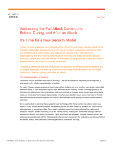 Addressing the Full Attack Continuum: Before, During, and After an Attack