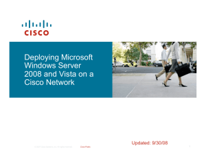 Deploying Microsoft Windows Server 2008 and Vista on a Cisco Network