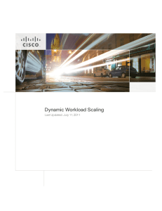 Dynamic Workload Scaling Last Updated: July 11, 2011