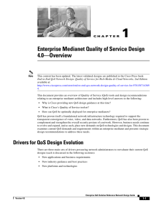 1 Enterprise Medianet Quality of Service Design 4.0—Overview