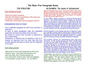 The Basic Five Paragraph Essay THE STRUCTURE THE INTRODUCTION