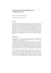 Aerodynamics and Other Efficiencies in Transporting Goods Abstract