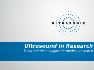 Ultrasound in Research Tools and technologies for medical research